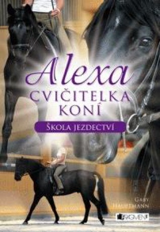 Alexa cvičitelka koní